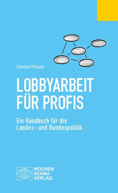 Cover: 9783734408625 | Lobbyarbeit für Profis | Thorben Prenzel | Taschenbuch | 160 S. | 2019