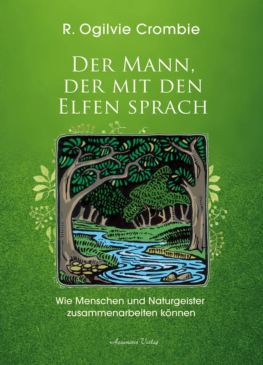 Cover: 9783894278625 | Der Mann, der mit den Elfen sprach | Robert Ogilvie Crombie | Buch