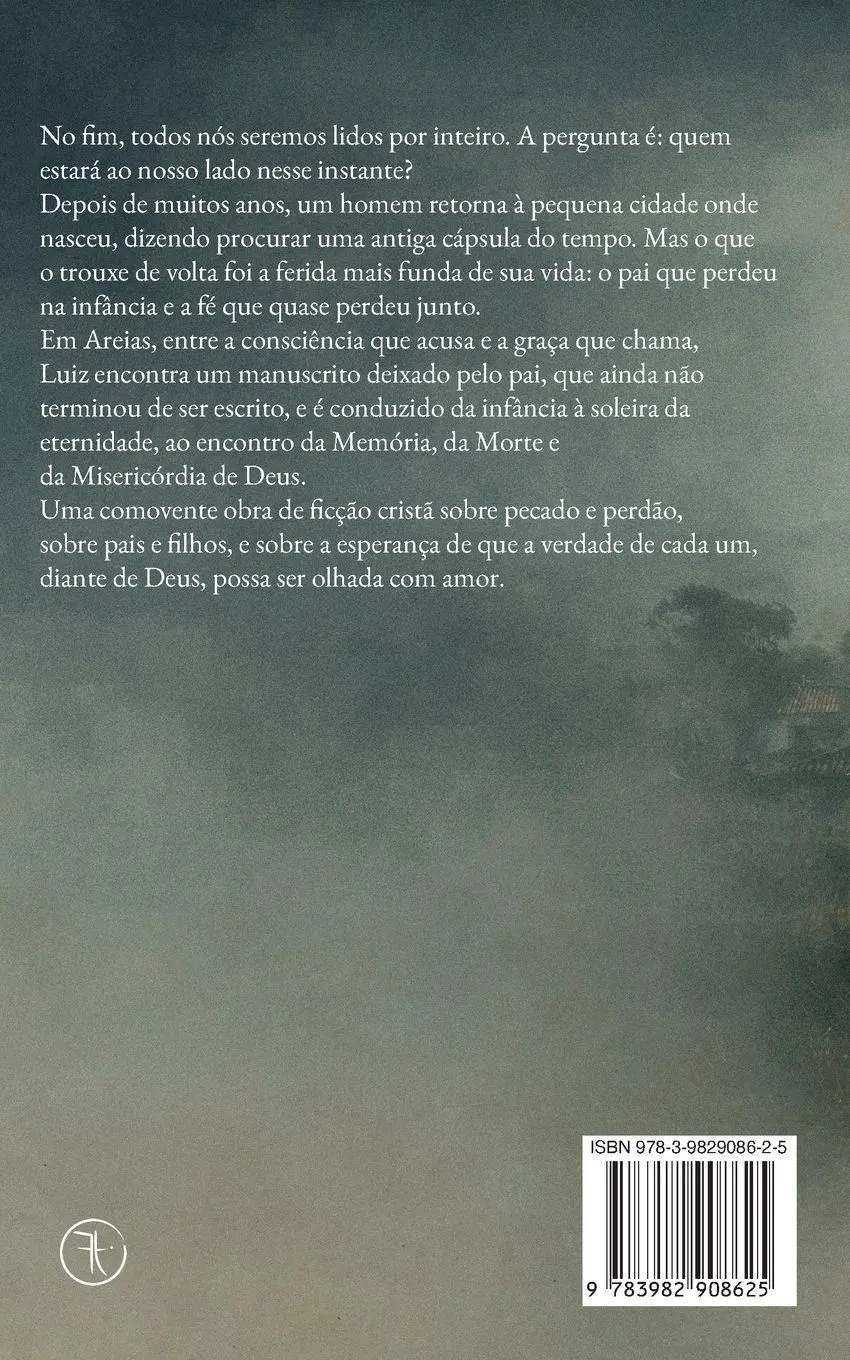 Rückseite: 9783982908625 | Antes Que A Memória Me Julgue | Fé, Reconciliação e Eternidade | Buch