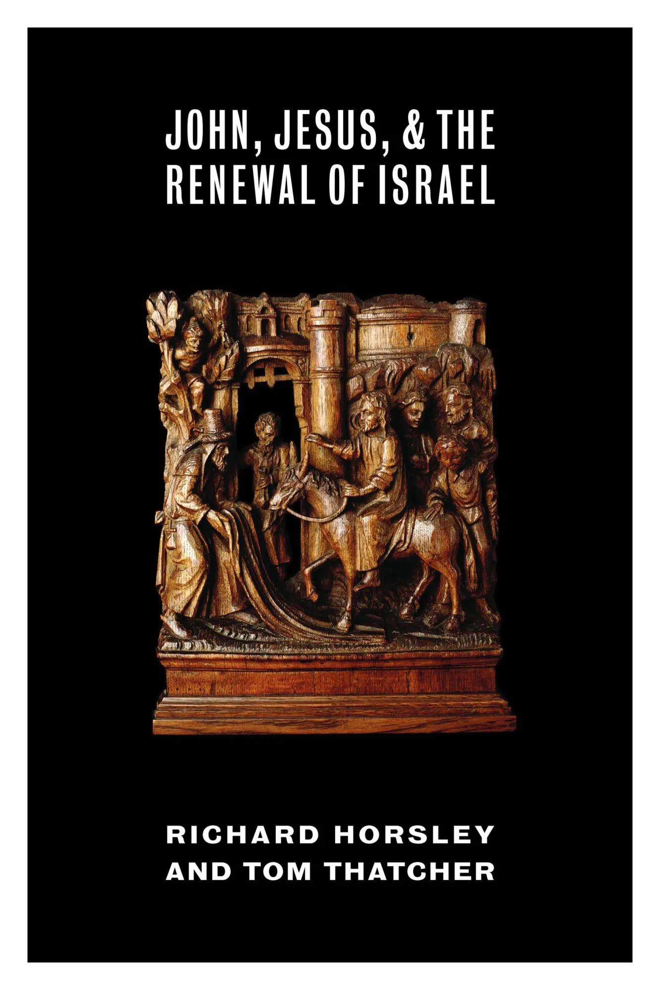 Cover: 9780802868725 | John, Jesus, and the Renewal of Israel | Richard Horsley (u. a.)