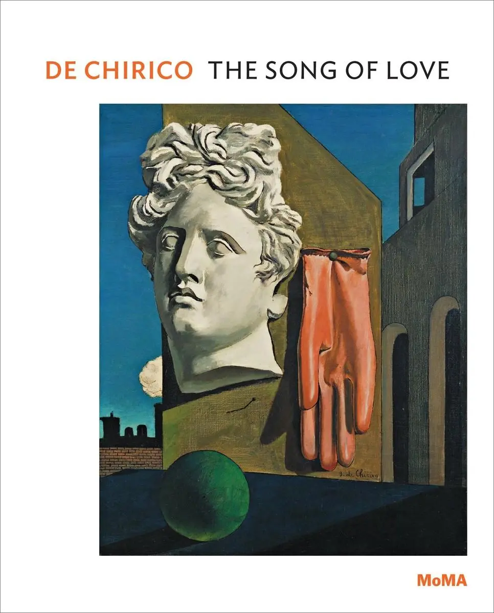 Cover: 9780870708725 | de Chirico: The Song of Love | MoMA One on One Series | Emily Braun