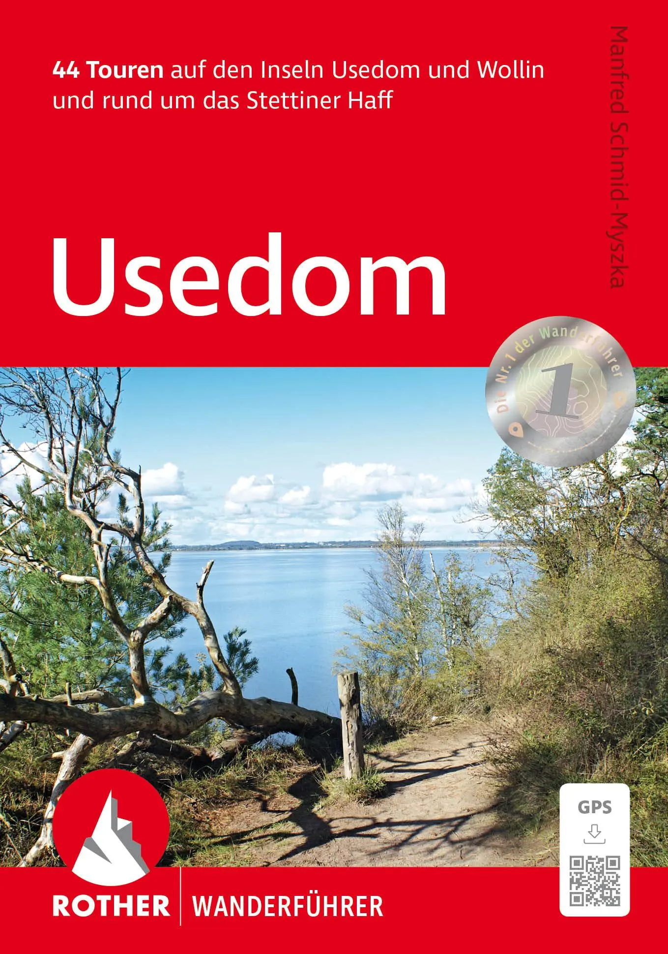 Cover: 9783763348725 | Usedom | Manfred Schmid-Myszka | Taschenbuch | Rother Wanderführer