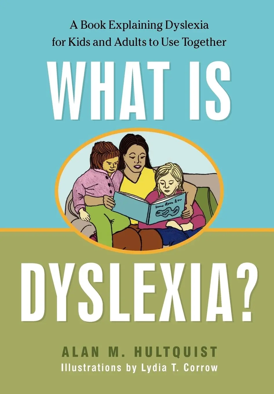 Cover: 9781843108825 | What Is Dyslexia? | Alan M. Hultquist | Taschenbuch | Englisch | 2000