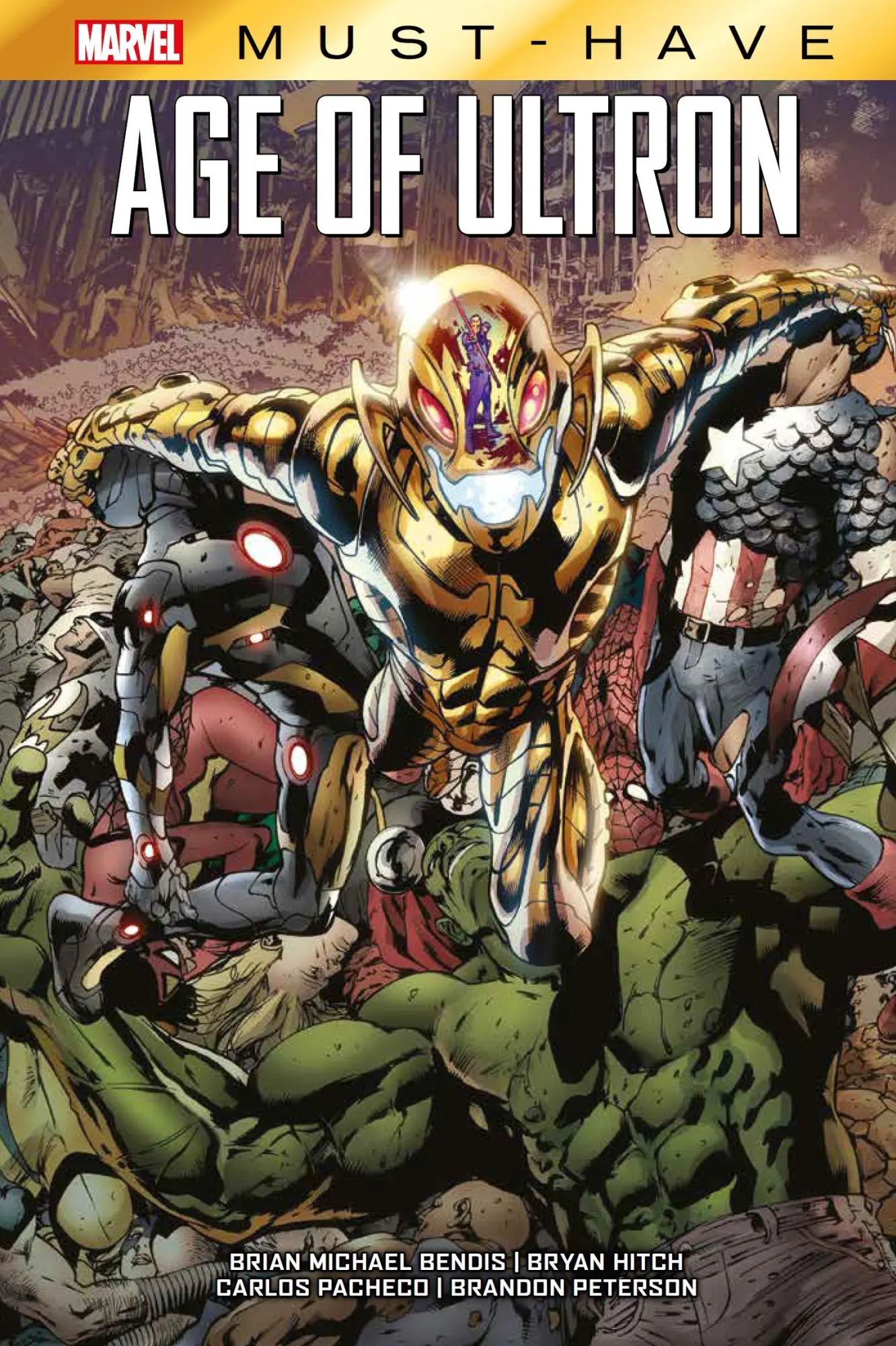 Cover: 9783741628825 | Marvel Must-Have: Avengers - Age of Ultron | Bendis (u. a.) | Buch Cover: 9783741628825 | Marvel Must-Have: Avengers - Age of Ultron | Bendis (u. a.) | Buch