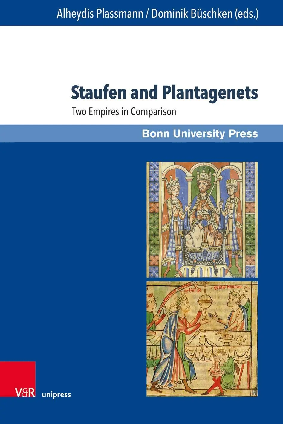Cover: 9783847108825 | Staufen and Plantagenets | Alheydis Plassmann | Buch | 306 S. | 2019