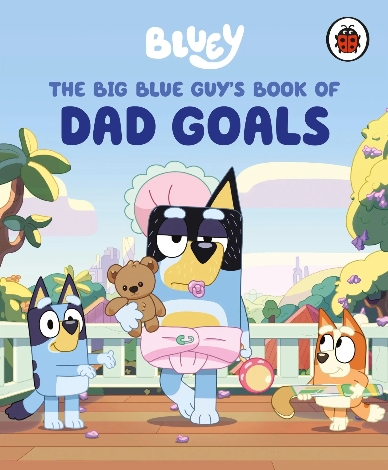 Cover: 9780241728925 | Bluey: The Big Blue Guy's Book of Dad Goals | Bluey | Buch | Bluey