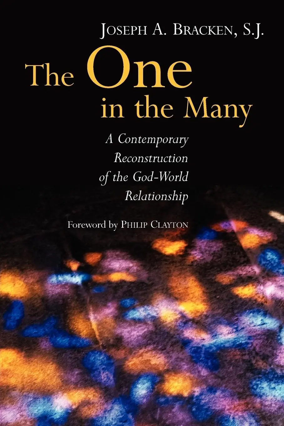 Cover: 9780802848925 | The One in the Many | Joseph A. Bracken | Taschenbuch | Paperback