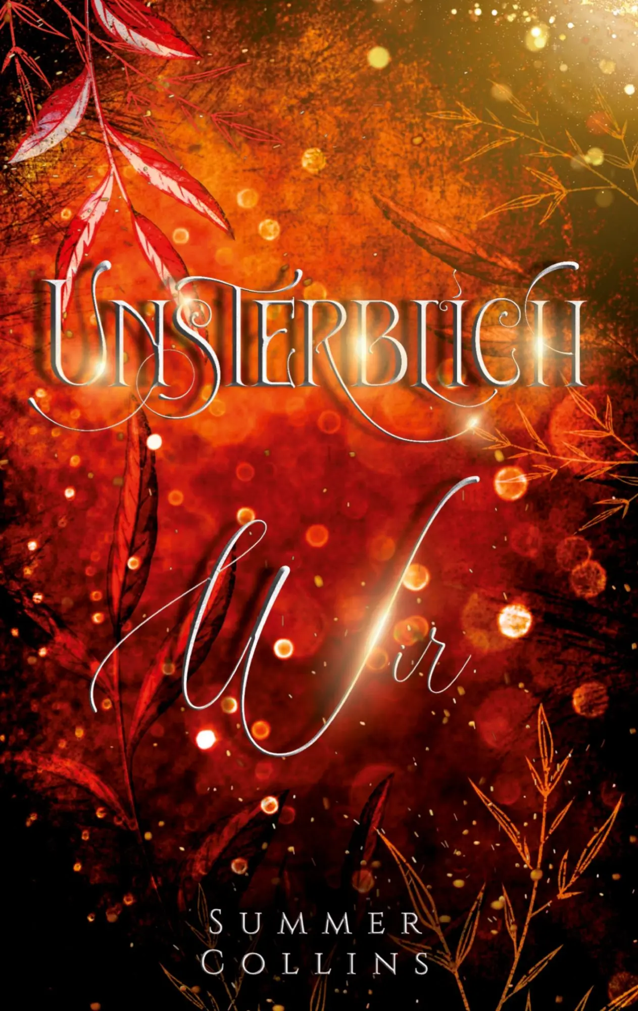 Cover: 9783384538925 | Unterblich Wir | Summer Collins | Taschenbuch | 424 S. | Deutsch
