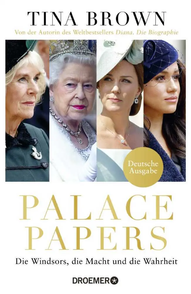 Cover: 9783426278925 | Palace Papers | Tina Brown | Buch | 752 S. | Deutsch | 2022 | Droemer Cover: 9783426278925 | Palace Papers | Tina Brown | Buch | 752 S. | Deutsch | 2022 | Droemer