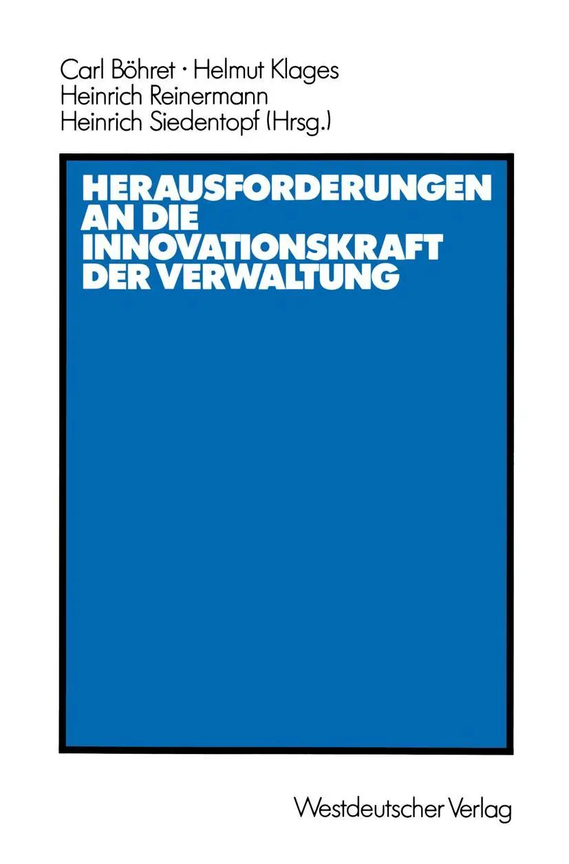 Cover: 9783531118925 | Herausforderungen an die Innovationskraft der Verwaltung | Carl Böhret