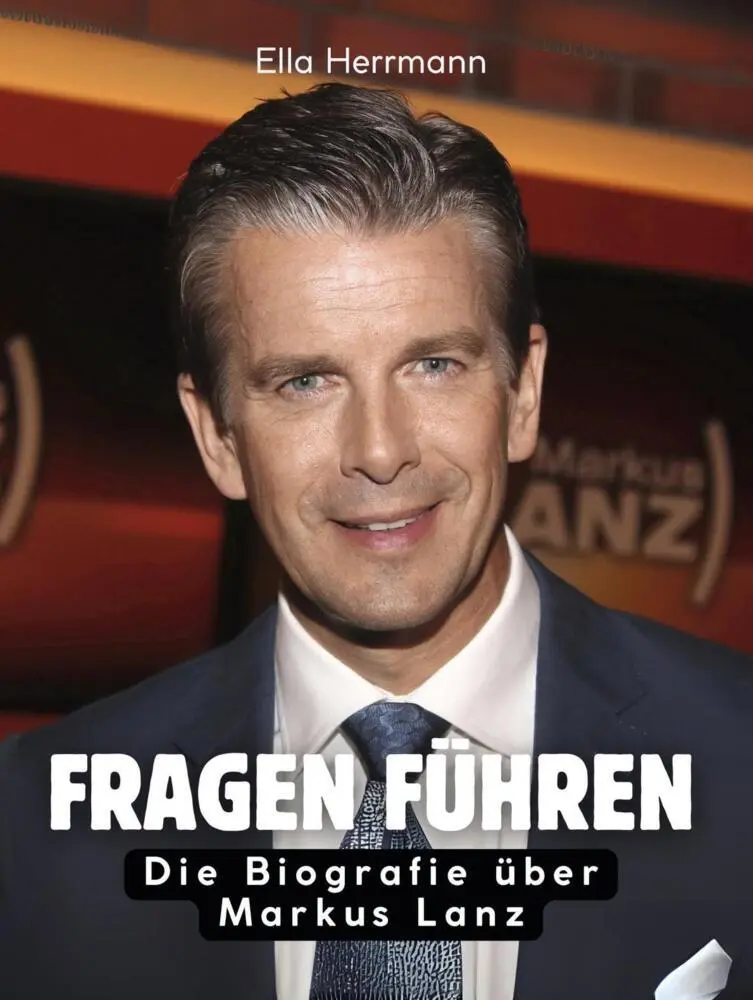 Cover: 9783695328925 | Fragen führen | Die Biografie über Markus Lanz. Komplett in Farbe