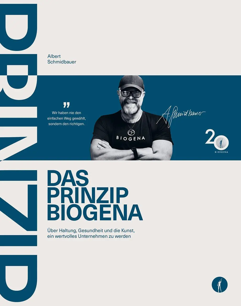 Cover: 9783708808925 | DAS PRINZIP BIOGENA | Albert Schmidbauer | Buch | 240 S. | Deutsch