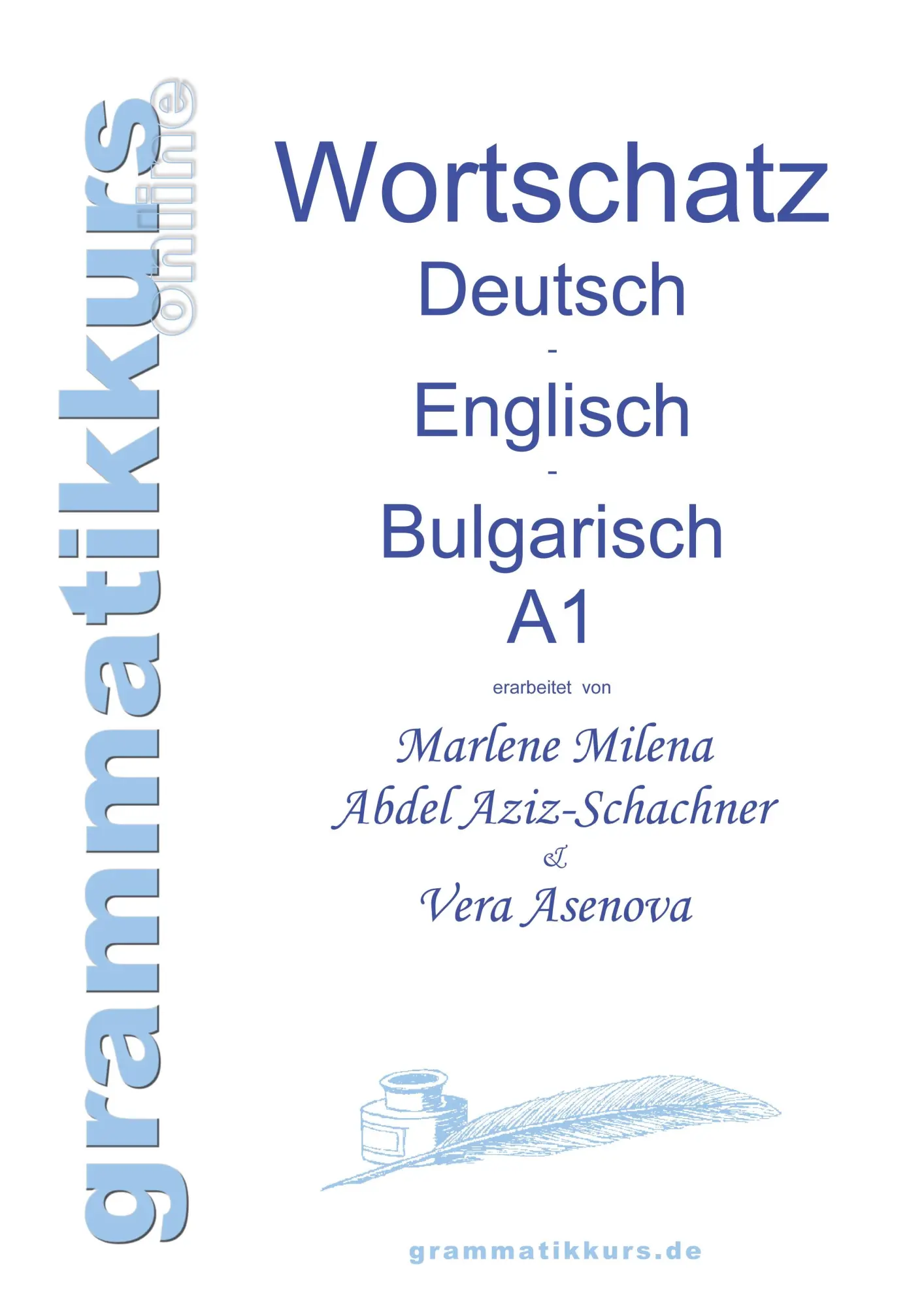 Cover: 9783848258925 | Wörterbuch Deutsch - Englisch - Bulgarisch A1 | Schachner (u. a.)