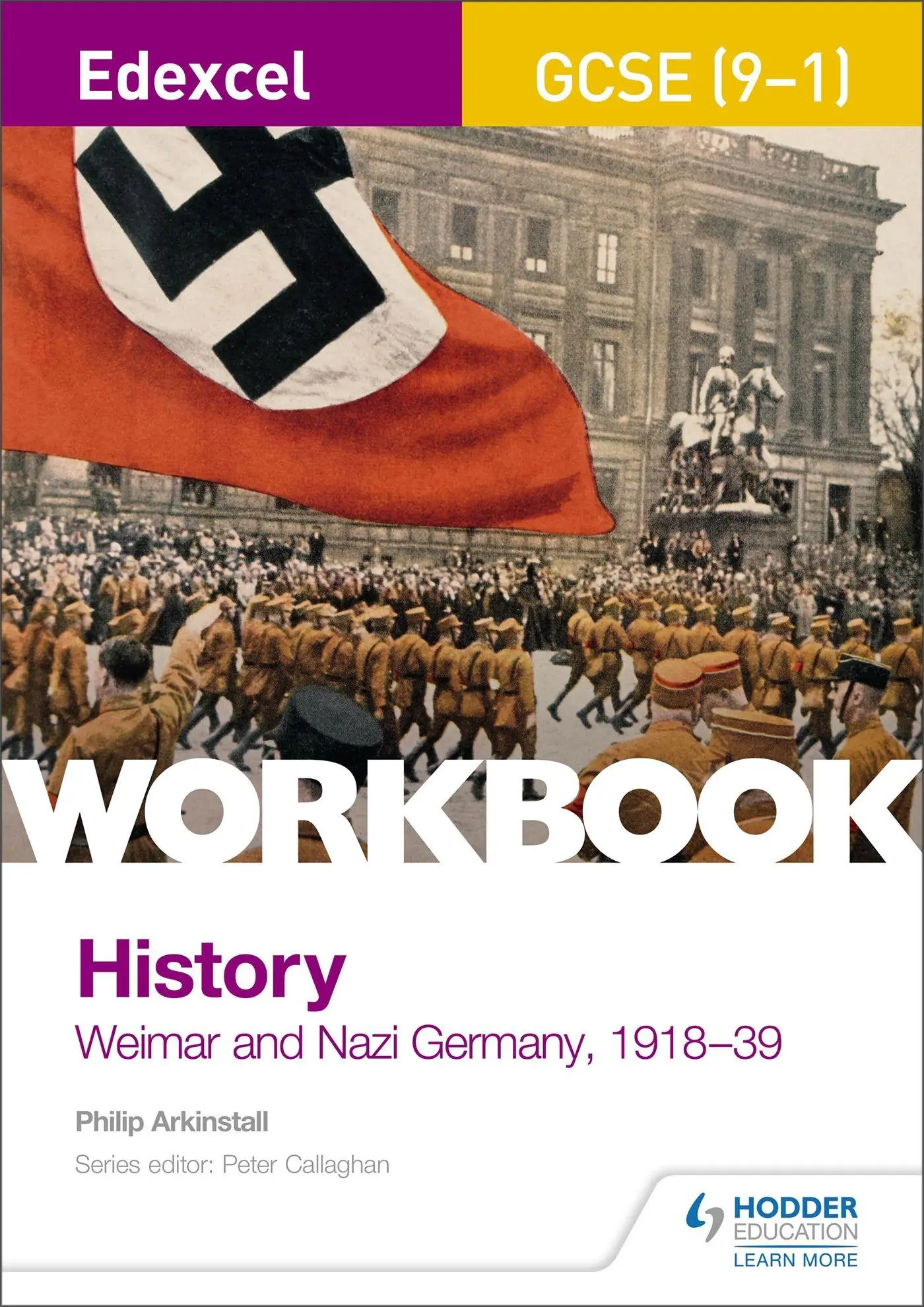 Cover: 9781510419025 | Edexcel GCSE (9-1) History Workbook | Weimar and Nazi Germany, 1918-39