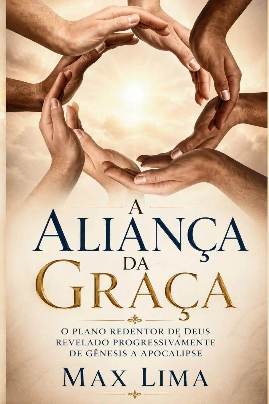 Cover: 9798995539025 | A Aliança da Graça | Max Lima | Taschenbuch | Portugiesisch | 2026