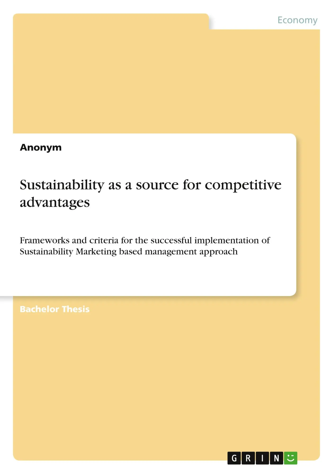 Sustainability as a source for competitive advantages