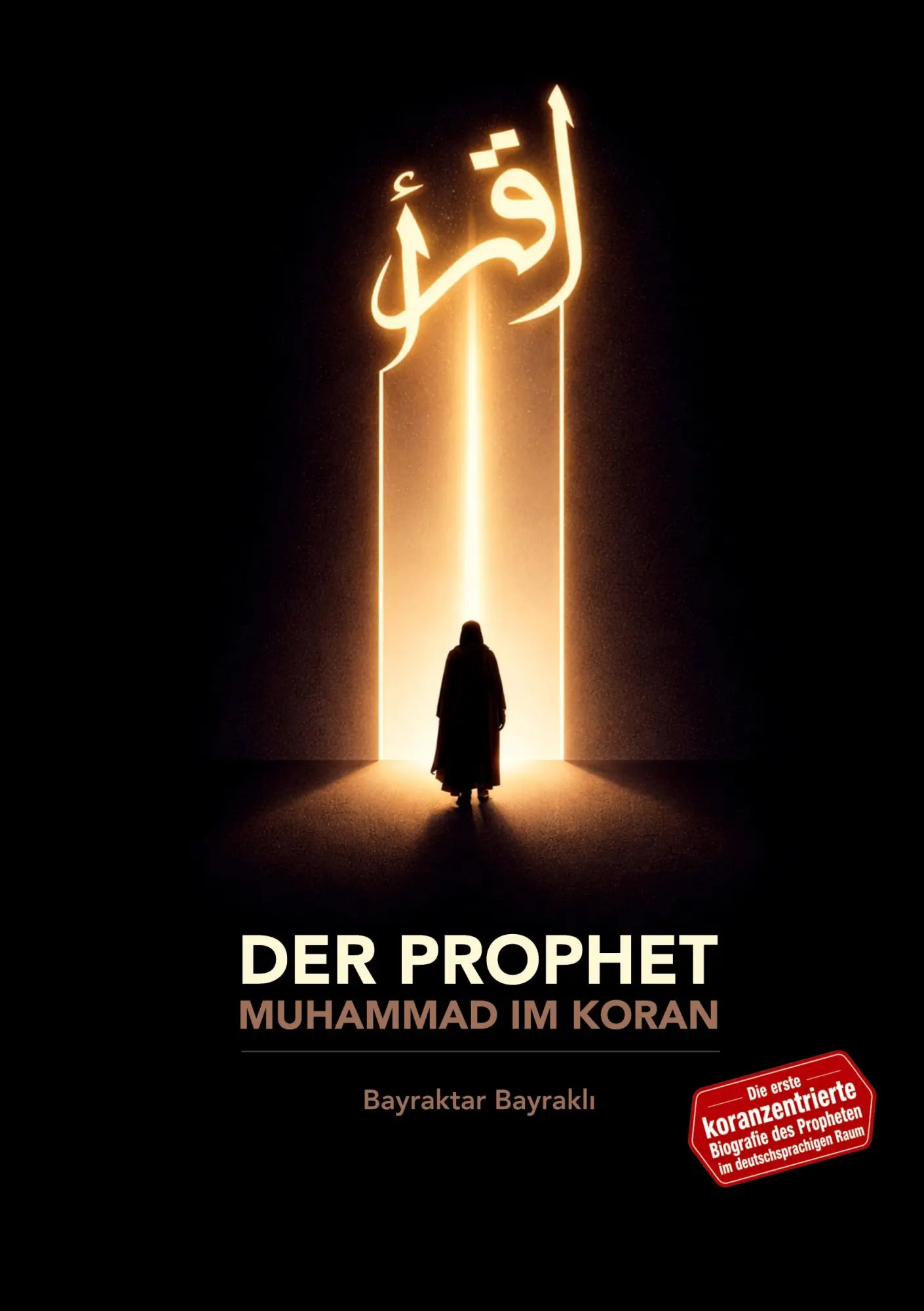 Cover: 9783384899125 | Der Prophet Muhammad im Koran | Bayraktar Bayrakli | Taschenbuch