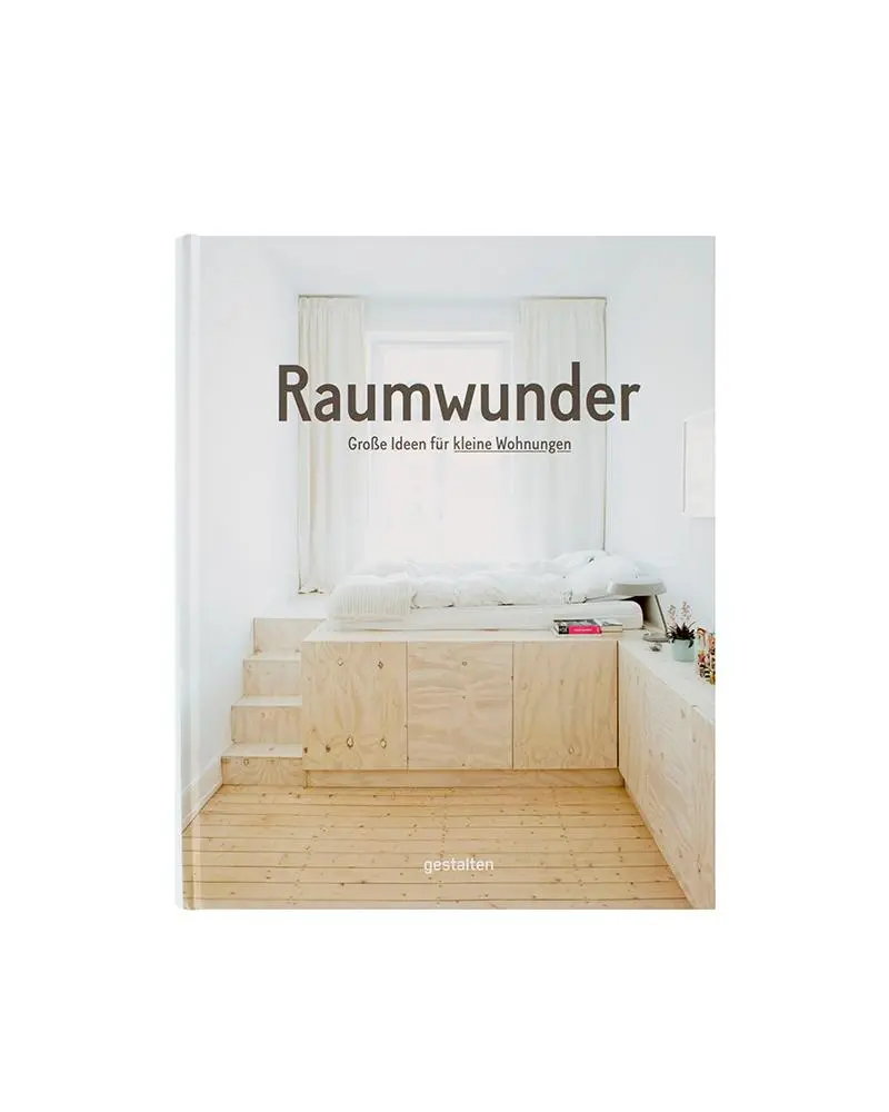 Cover: 9783899559125 | Raumwunder | Große Ideen für kleine Wohnungen | Robert Klanten | Buch