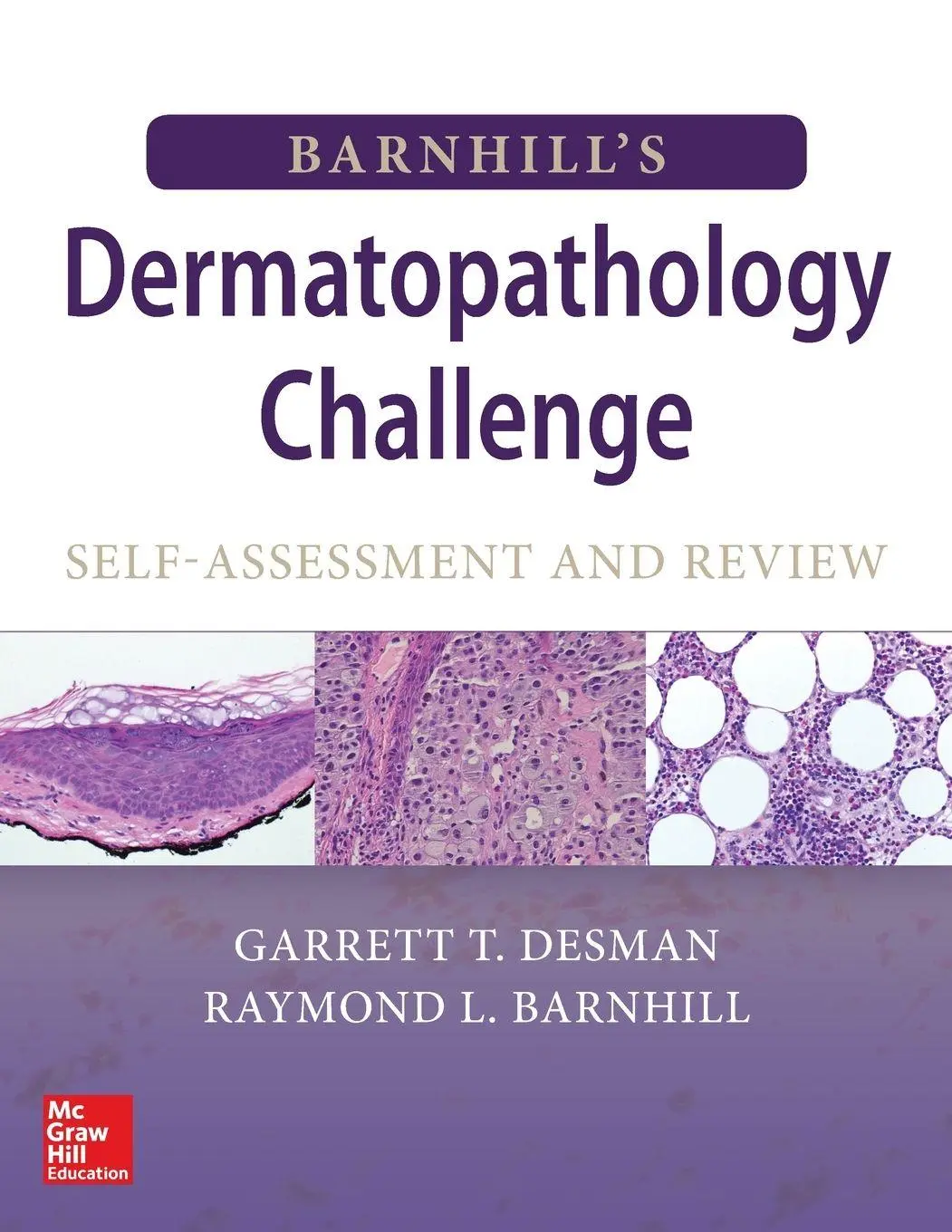 Cover: 9780071489225 | Barnhill's Dermatopathology Challenge | Self-Assessment &amp; Review