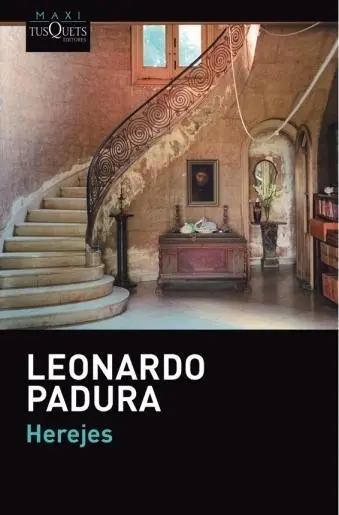 Cover: 9788483839225 | Herejes | Leonardo Padura | Taschenbuch | 516 S. | Spanisch | 2014
