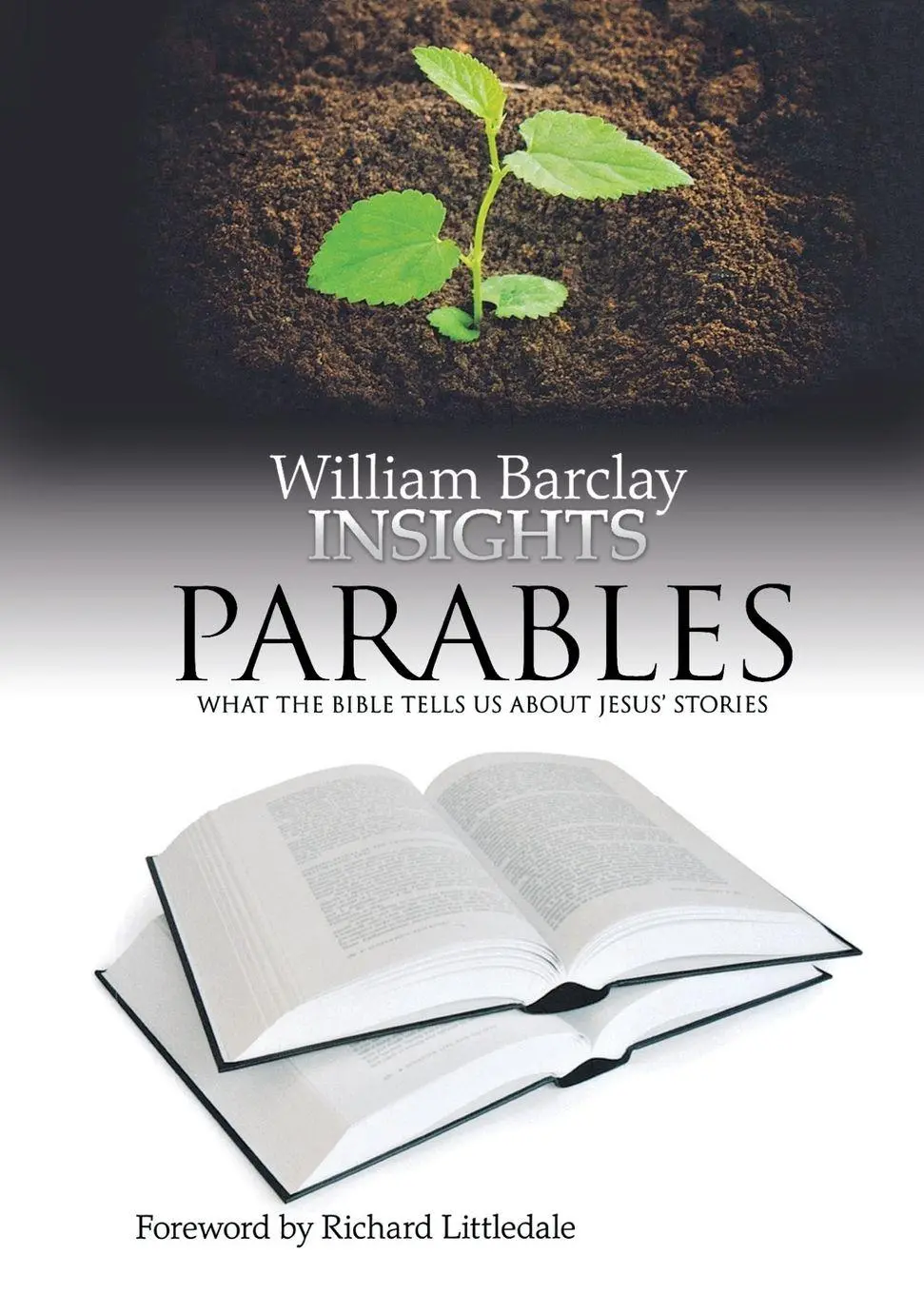 Cover: 9780715209325 | Insights | Parables: What the Bible Tells Us about Jesus' Miracles