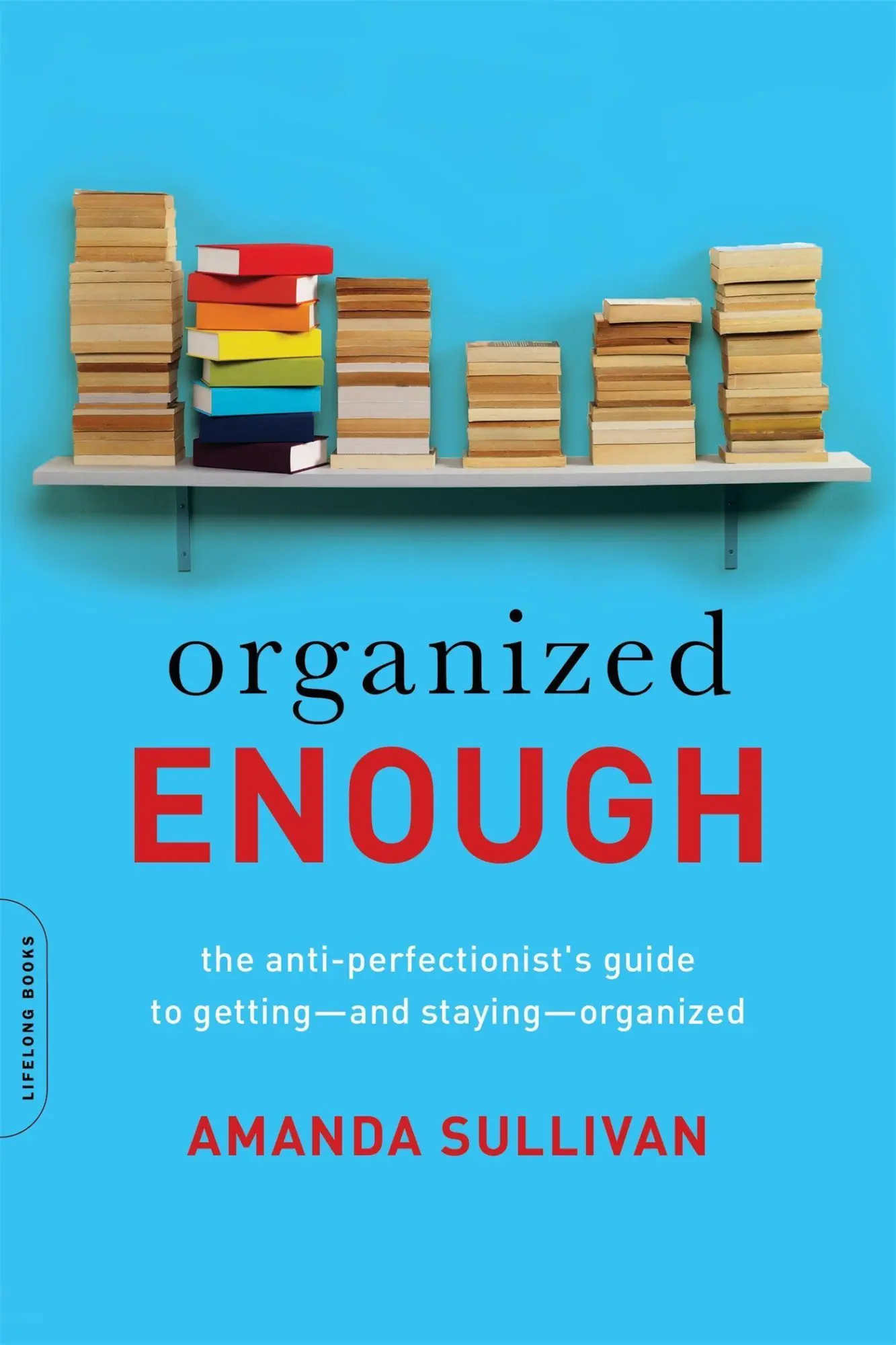 Cover: 9780738219325 | Organized Enough | Amanda Sullivan | Taschenbuch | Englisch | 2017