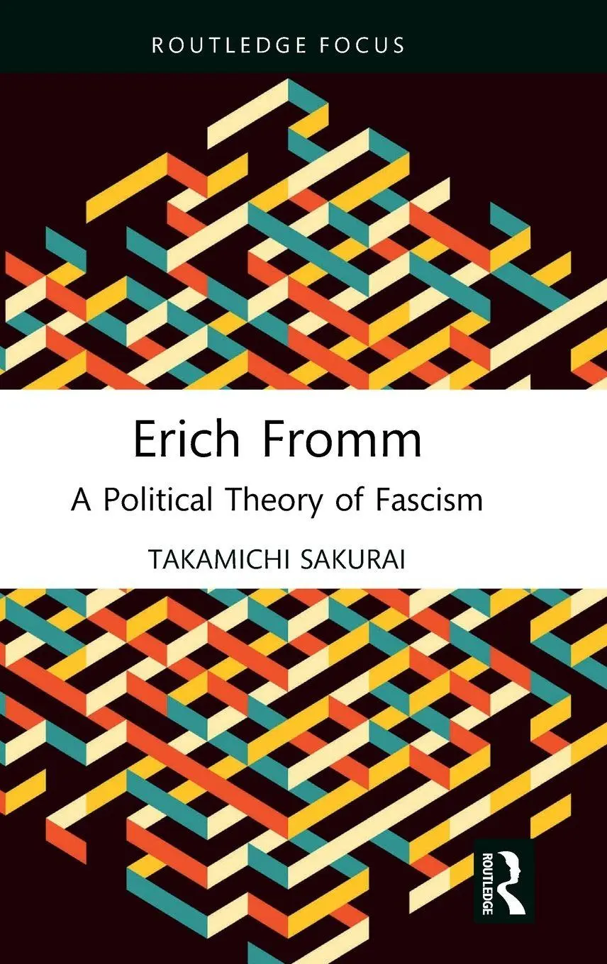 Taylor & Francis Ltd Erich Fromm