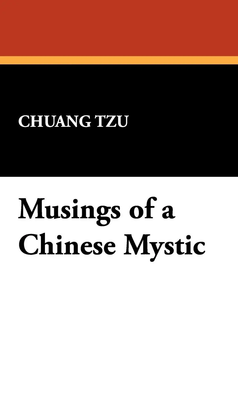 Cover: 9781434499325 | Musings of a Chinese Mystic | Chuang Tzu | Buch | Gebunden | Englisch