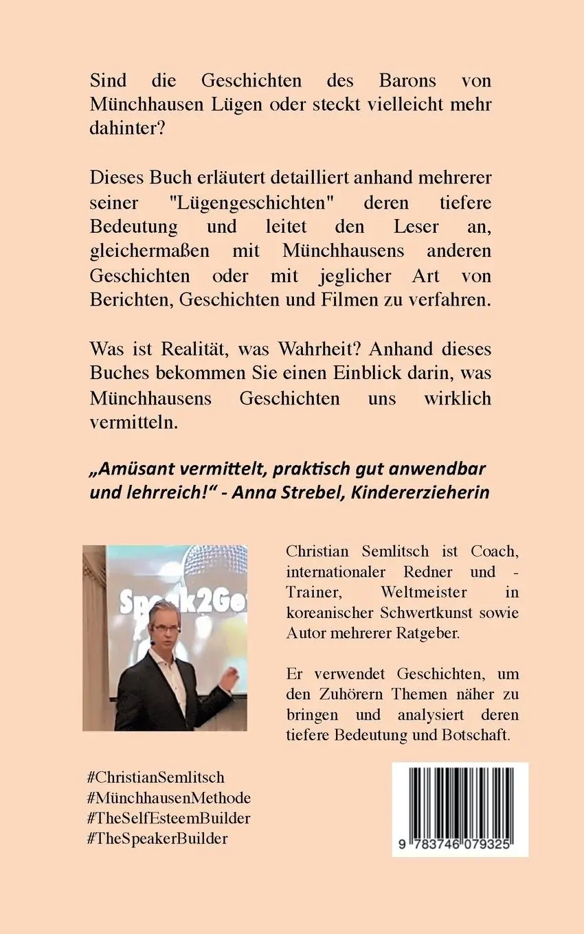 Rückseite: 9783746079325 | Die Münchhausen Methode | Wie Lügengeschichten zur Wahrheit führen