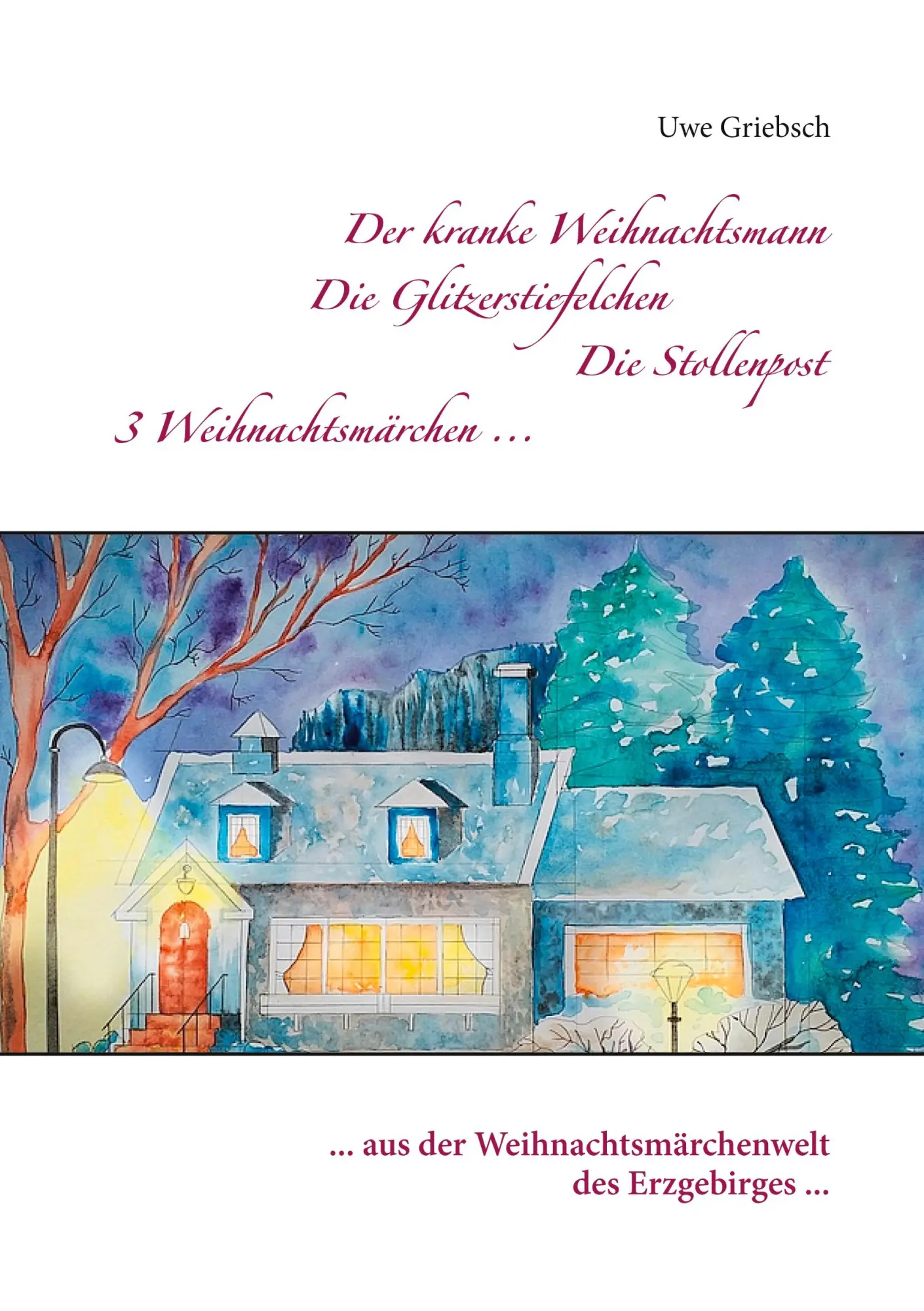 Cover: 9783752609325 | Die Glitzerstiefelchen | Uwe Griebsch | Taschenbuch | Booklet | 24 S.