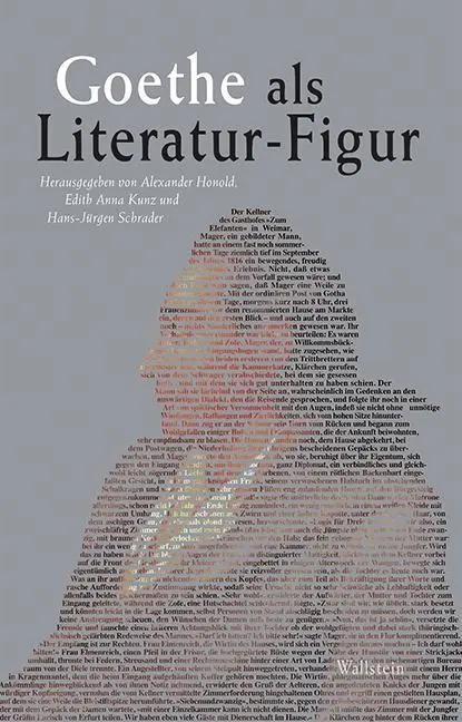 Cover: 9783835319325 | Goethe als Literatur-Figur | Alexander Honold | Buch | 272 S. | 2016
