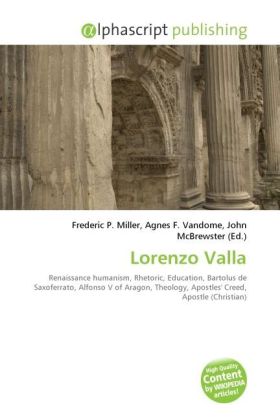 Lorenzo Valla | Frederic P. Miller (u. a.) | Taschenbuch | Englisch | Alphascript Publishing | EAN 9786130659325 - Miller, Frederic P.