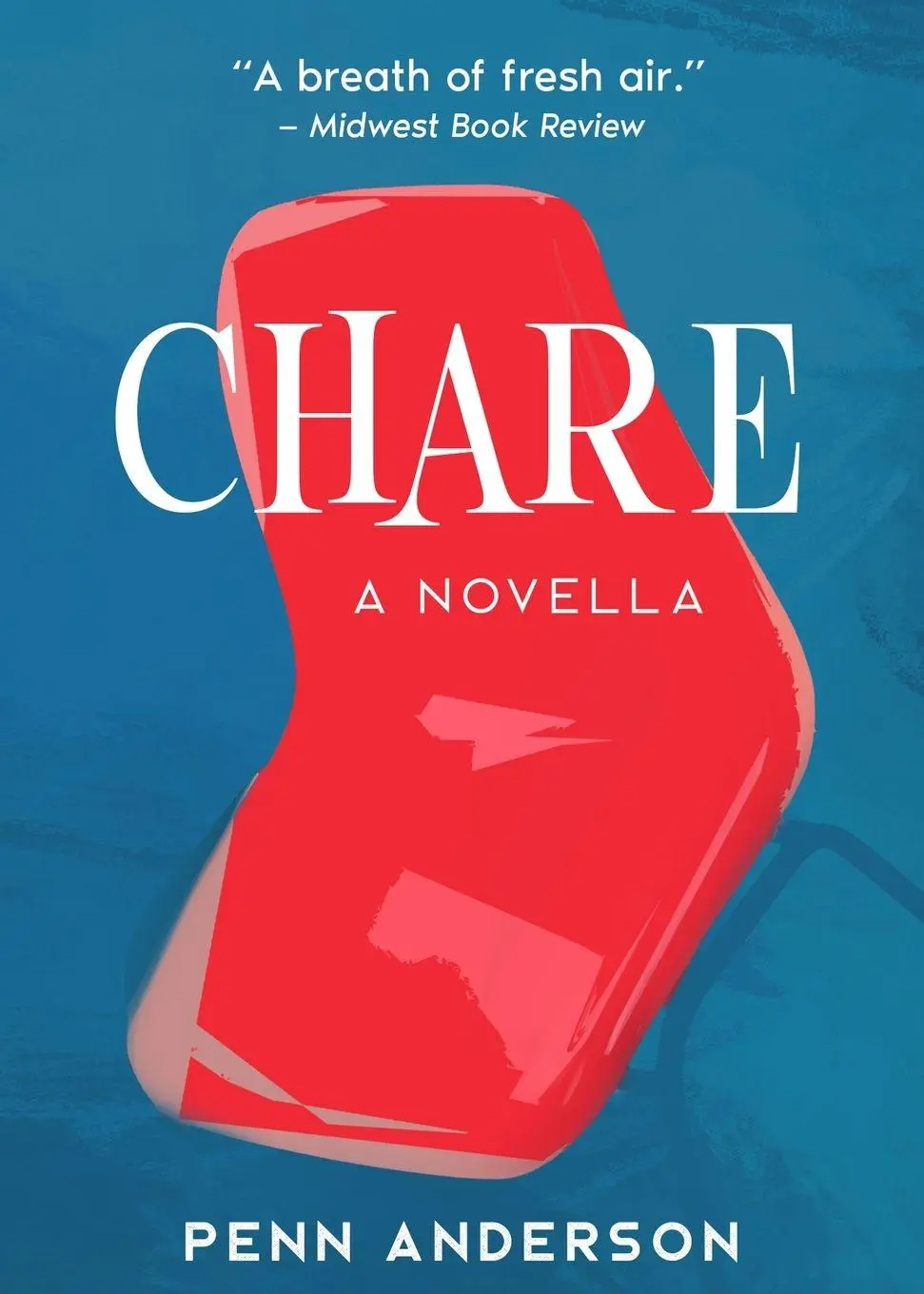 Cover: 9798988749325 | Chare | Penn Anderson | Taschenbuch | Englisch | 2026 | Penn Anderson