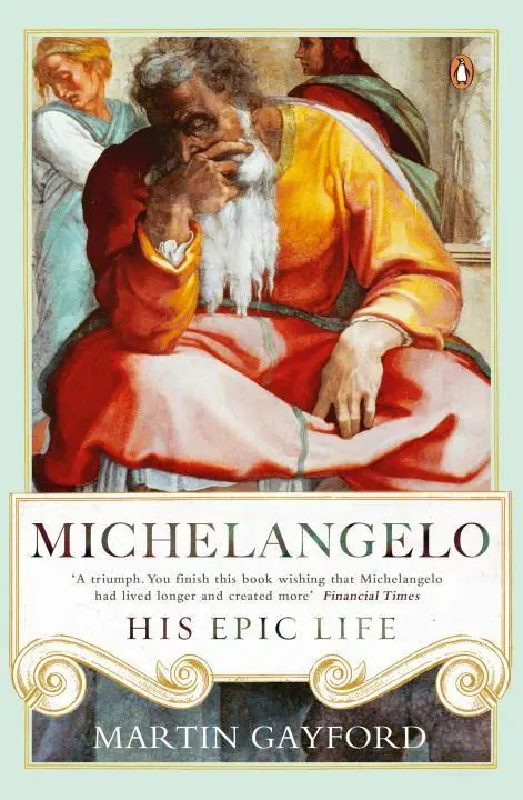 Cover: 9780241299425 | Michelangelo | His Epic Life | Martin Gayford | Taschenbuch | Englisch