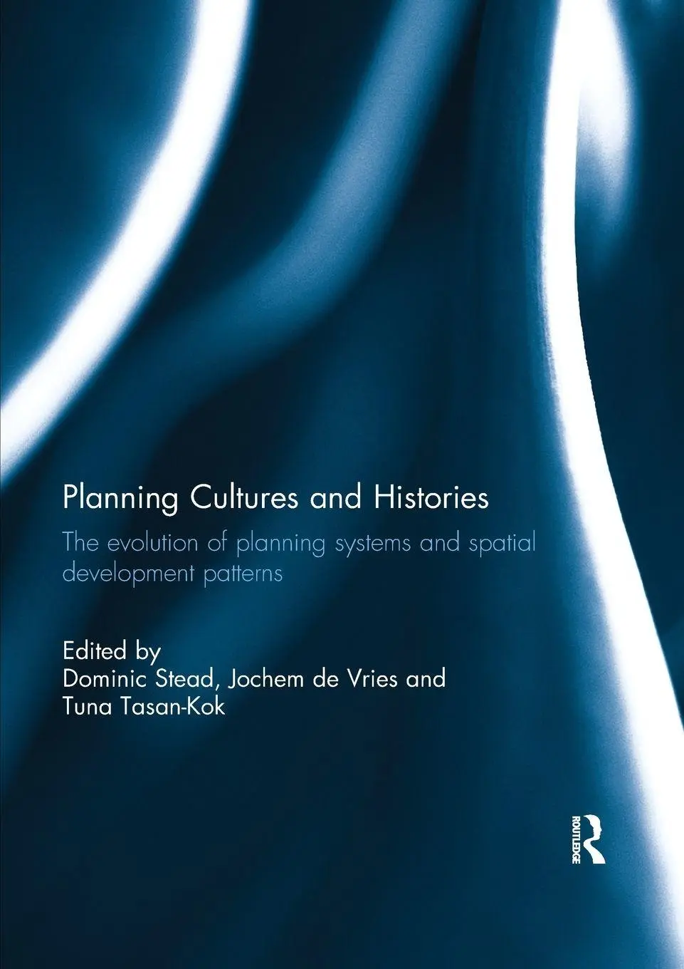 Cover: 9780367029425 | Planning Cultures and Histories | Dominic Stead (u. a.) | Taschenbuch