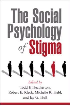 Cover: 9781572309425 | The Social Psychology of Stigma | Todd F Heatherton (u. a.) | Buch