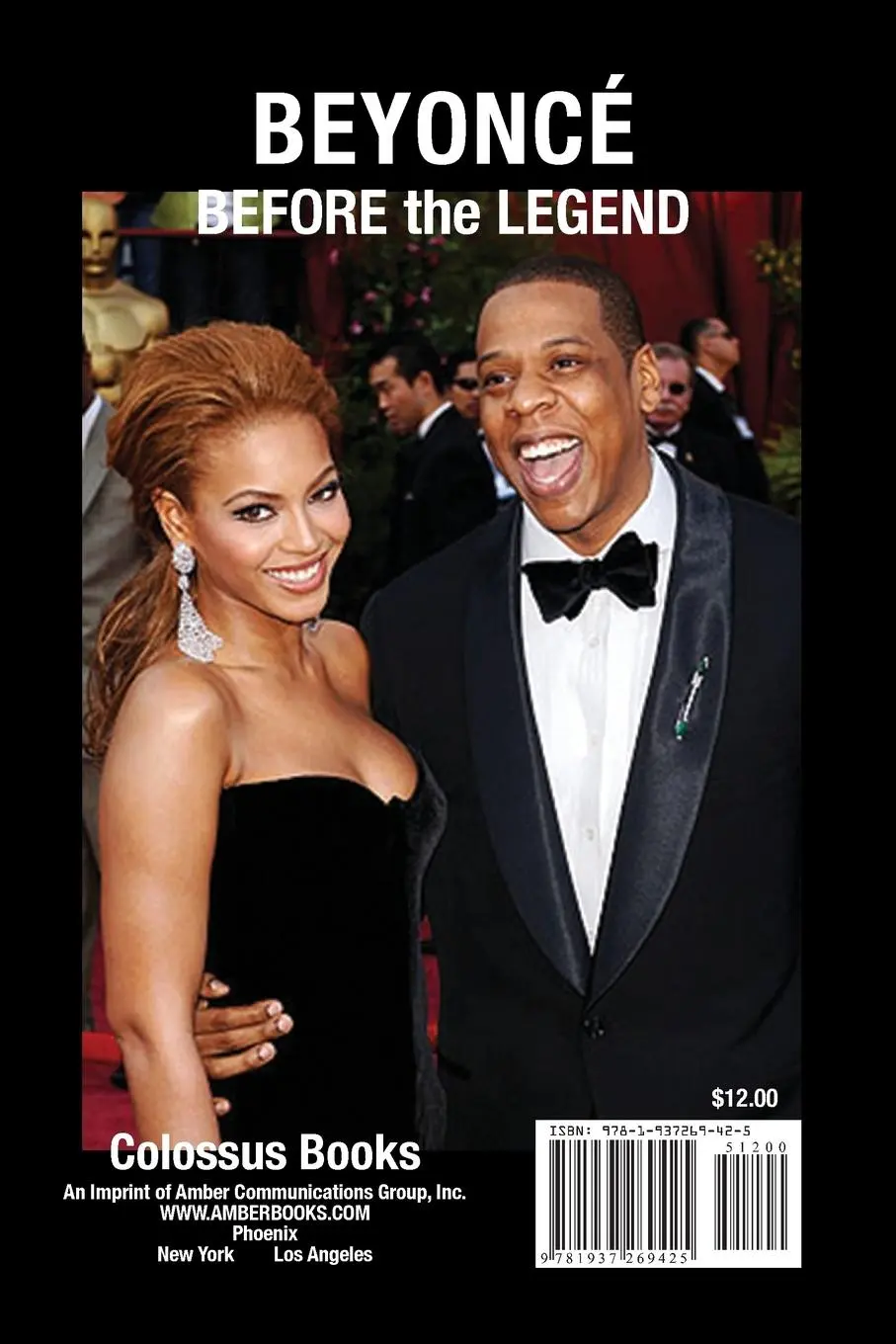 Rückseite: 9781937269425 | Beyonce: Before the Legend - The Rise of Beyonce' and Destiny's...