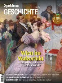 Cover: 9783958929425 | Spektrum Geschichte 6/2025 - Wien im Walzertakt | Wissenschaft | Buch