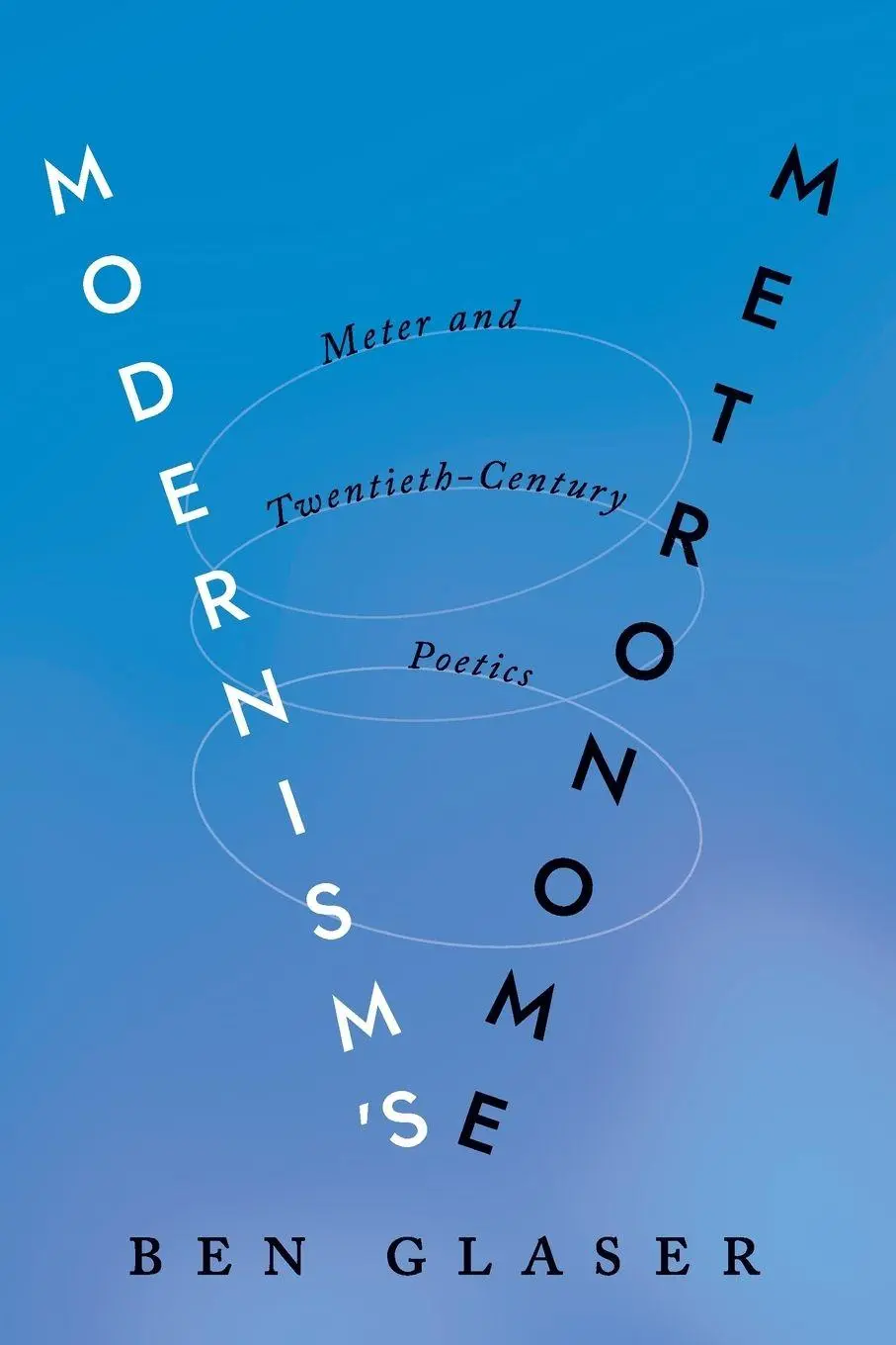 Cover: 9781421439525 | Modernism's Metronome | Meter and Twentieth-Century Poetics | Glaser