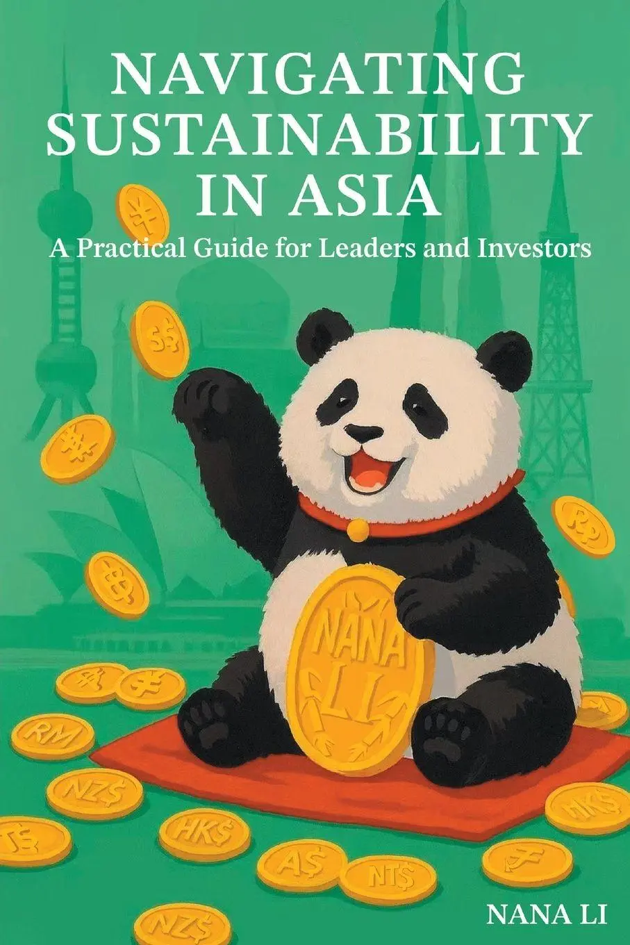 Cover: 9781637429525 | Navigating Sustainability in Asia | Nana Li | Taschenbuch | Englisch