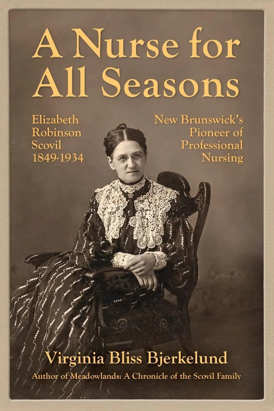 Cover: 9781988299525 | A Nurse for All Seasons | Virginia Bliss Bjerkelund | Taschenbuch