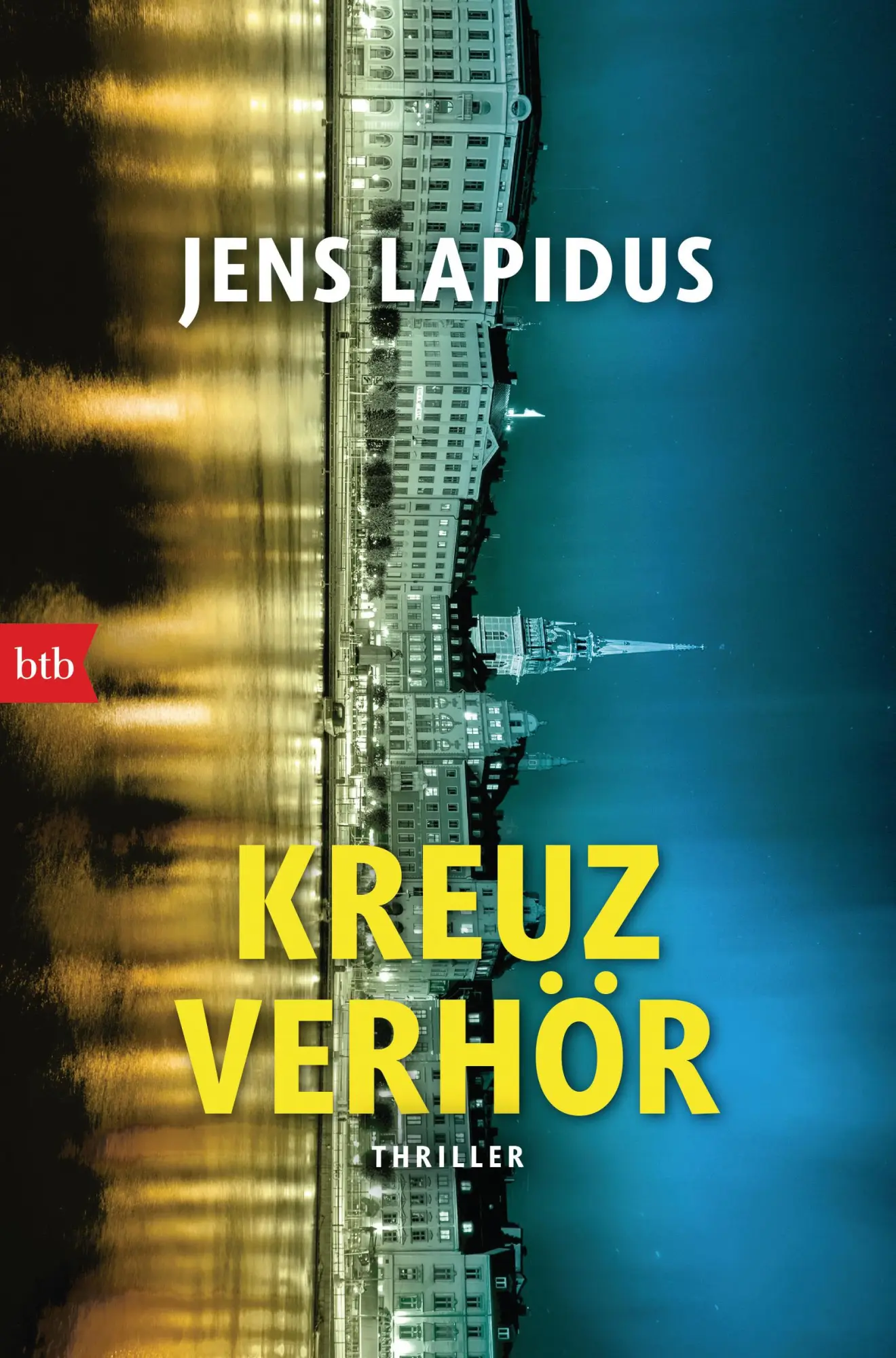 Cover: 9783442719525 | Kreuzverhör | Thriller | Jens Lapidus | Taschenbuch | 640 S. | Deutsch
