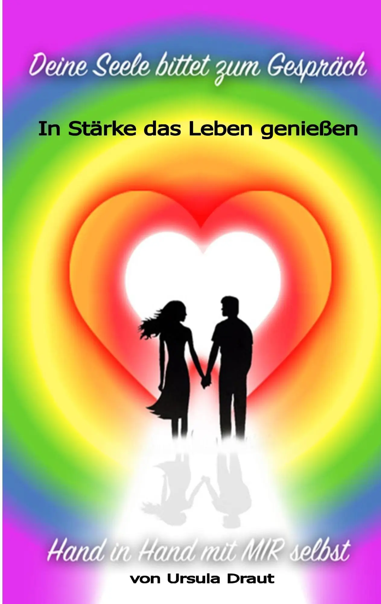 Cover: 9783746059525 | Deine Seele bittet zum Gespräch | In Stärke das Leben genießen | Draut