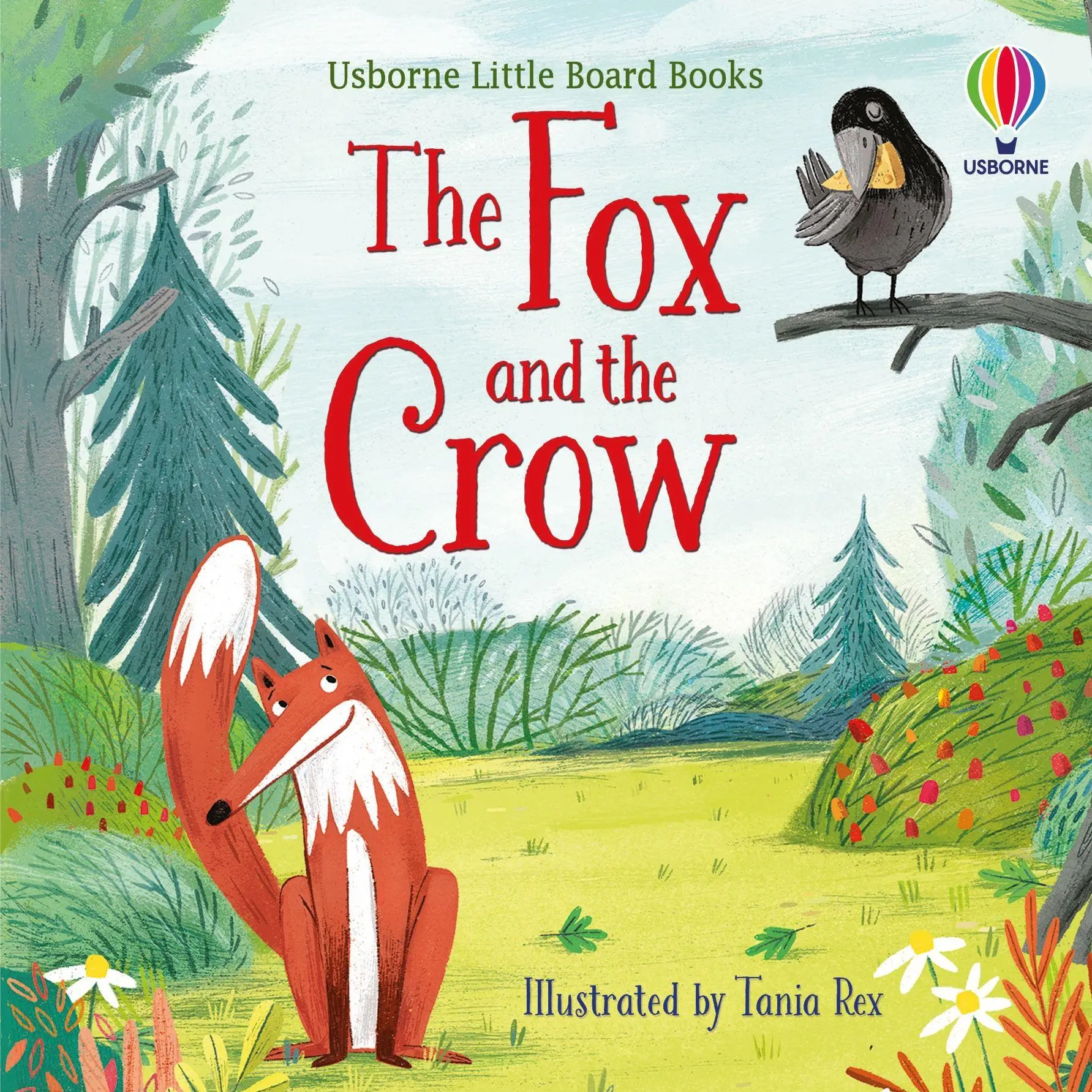 Cover: 9781474999625 | The Fox and the Crow | Lesley Sims | Buch | Little Board Books | 2022