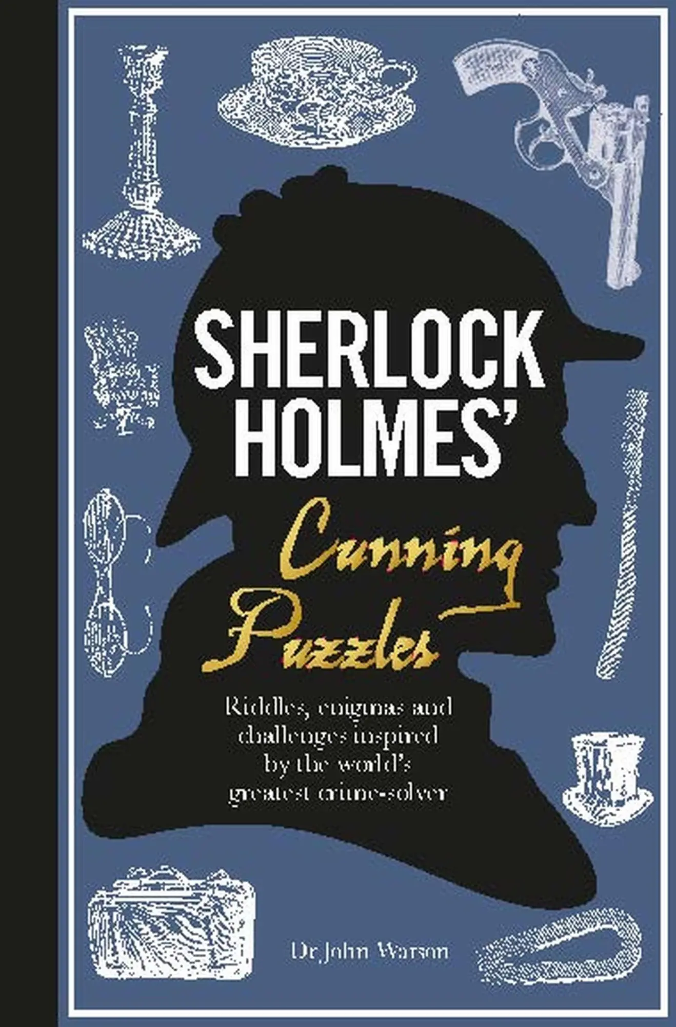 Cover: 9781780979625 | Sherlock Holmes' Cunning Puzzles | Tim Dedopulos | Buch | Gebunden