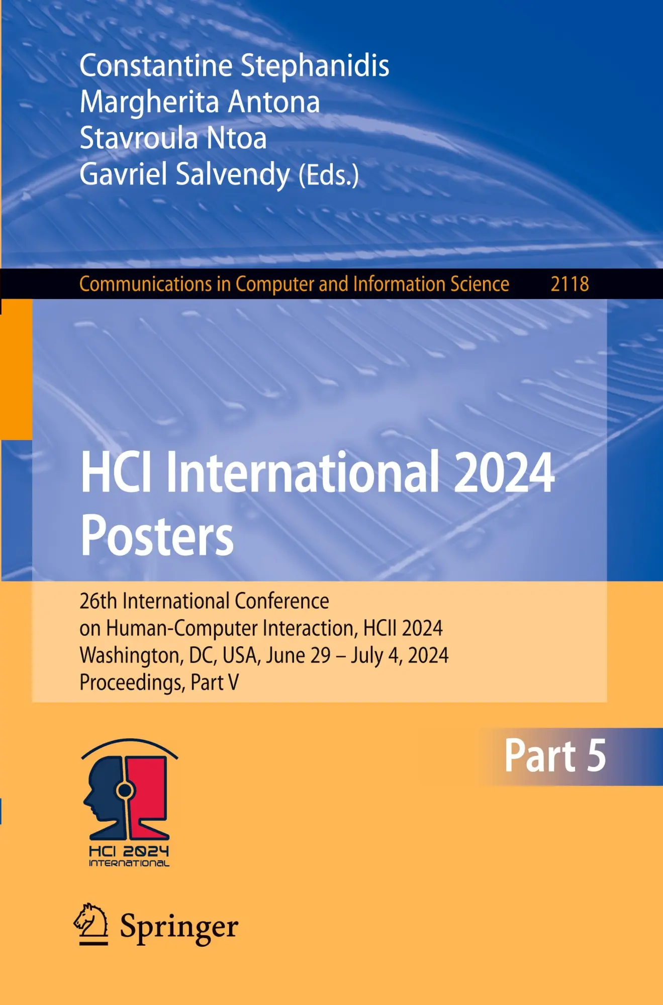 HCI International 2024 Posters: 26th International Conference on Human-Computer Interaction, HCII 2024, Washington, DC, USA, June 29 – July 4, 2024, ... Computer and Information Science, Band 2118)