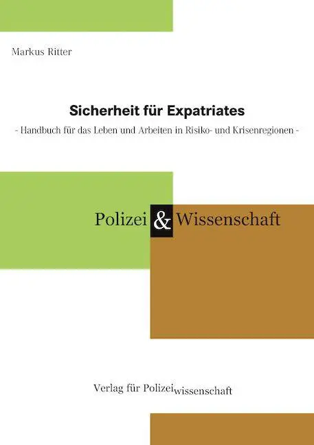 Cover: 9783866769625 | Sicherheit für Expatriates | Markus Ritter | Taschenbuch | 323 S.