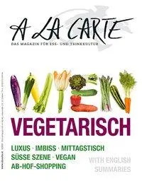 Cover: 9783902469625 | A la carte Wien Vegetarisch | Taschenbuch | Kartoniert / Broschiert