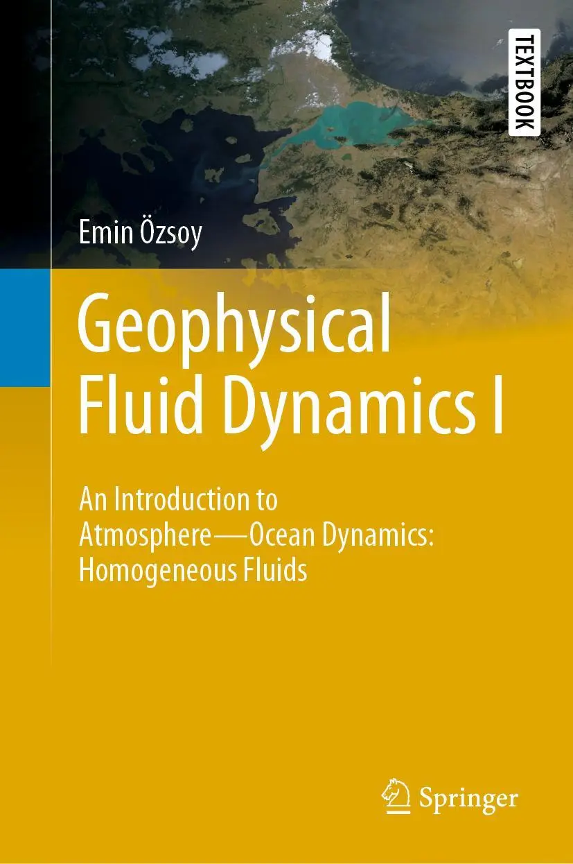 Cover: 9783030169725 | Geophysical Fluid Dynamics I | Emin Özsoy | Buch | xvi | Englisch