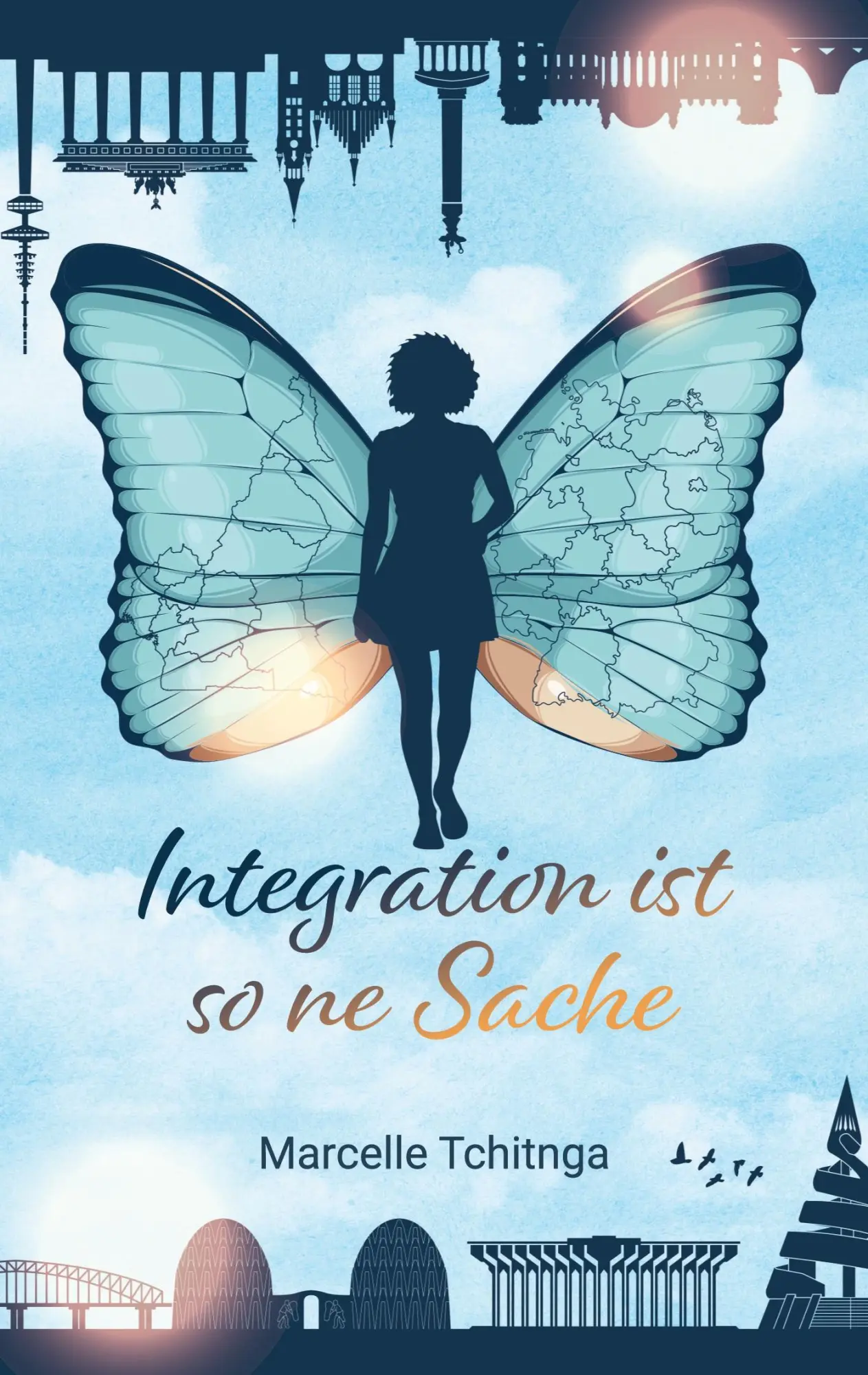 Cover: 9783755709725 | Integration ist so ne Sache | Marcelle Tchitnga | Taschenbuch | 156 S.